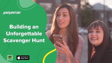 Building an Unforgettable Scavenger Hunt