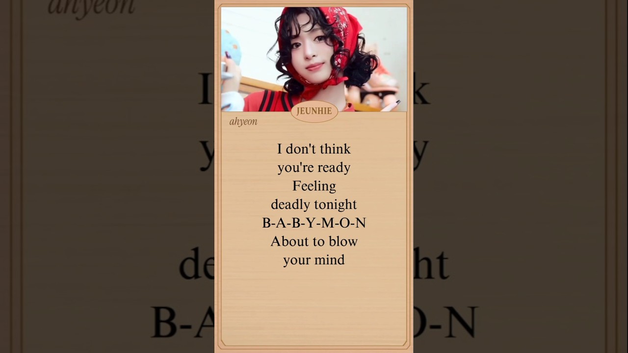 BABYMONSTER HOT SAUCE LYRICS ||#ahyeon #asa #chiquita #babymonster #hotsauce #lyrics