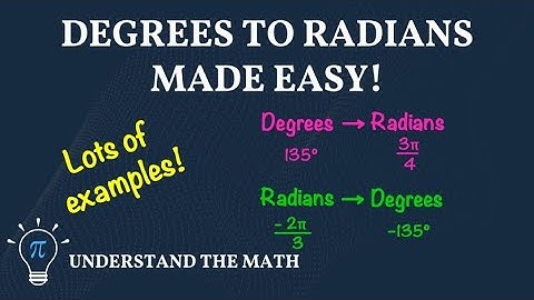 How To Convert Between Degrees And Radians | Step-By-Step Examples
