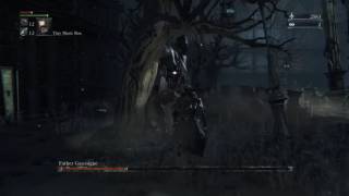 Bloodborne - Exacting Revenge on Father Gascoigne