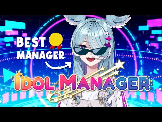 【IDOL MANAGER】 time to put NIJI EN to WORK 【NIJISANJI EN | Elira Pendora】のサムネイル