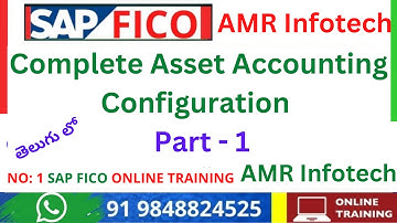 Complete Asset Accounting Configuration in Telugu  SAP FICO  PART 1 - AMR Infotech
