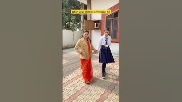 When your Mother is Principal 👩‍🏫 #shorts #ytshorts #sejalgabashorts #scholllife