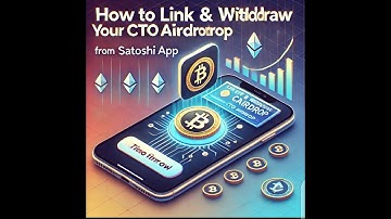 How to Link and Withdraw Your CTO Airdrop from Satoshi App | Step-by-Step Guide