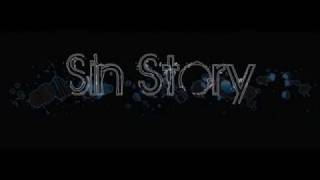Video thumbnail of "Sin Story   Once more"