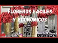 FLOREROS/CENTROS DE MESA/DIY/FLOREROS FACILES Y ECONOMICOS