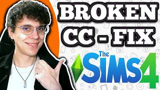How To Fix Broken CC In Sims 4