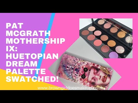 Pat McGrath Mothership IX Huetopian Dream Palette Swatched!