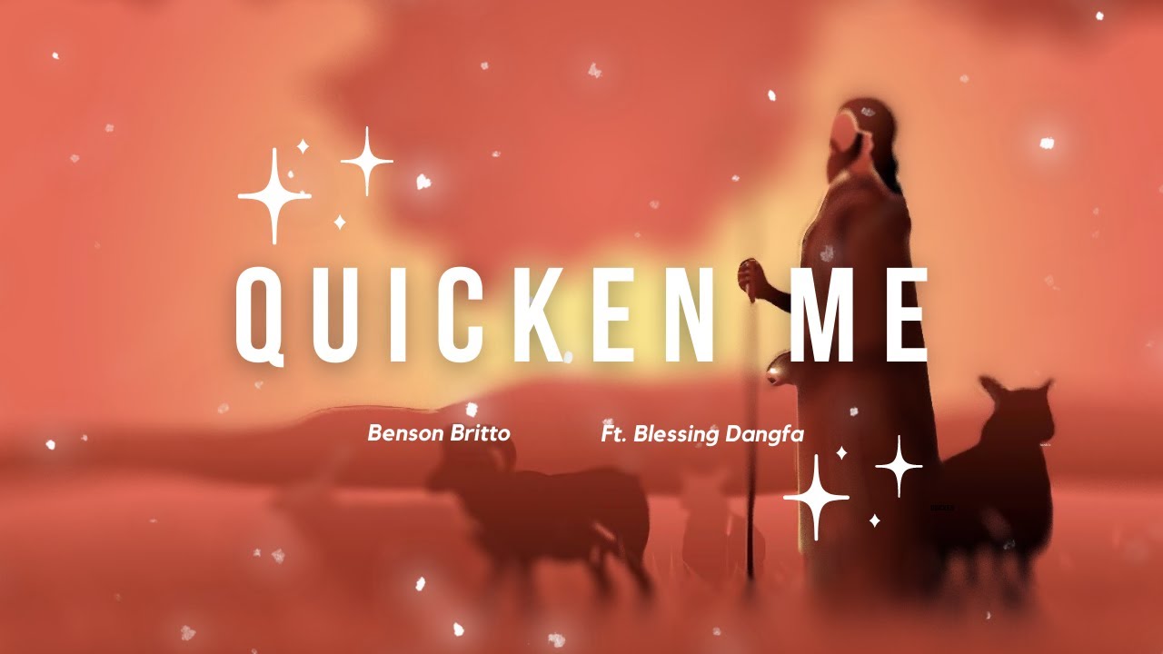 New Christian Song 2023 Quicken Me Benson Britto Feat. Blessing