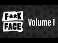 Best Of F**kFace Volume 1