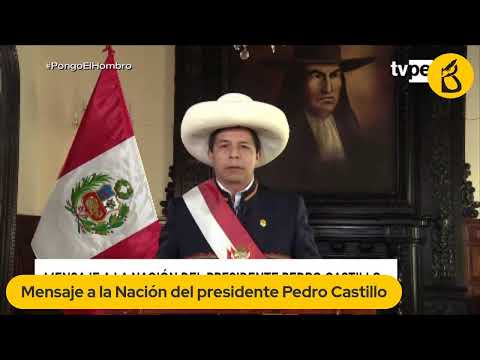 EN VIVO: Pedro Castillo dirige Mensaje a la Nación