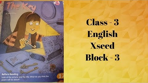 "The Key"  Class 3 English Xseed Block 3