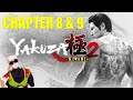 Yakuza Kiwami 2 Chapter 8 and 9 - YouTube