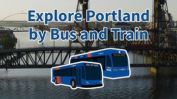 Riding TriMet: Explore the Portland Area by Bus and Train