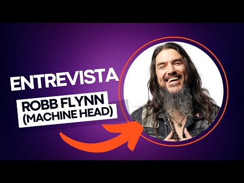 Entrevista com Robb Flynn (Machine Head)