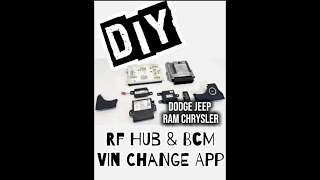 FCA Jeep Dodge Ram Chrysler used RfHub / BCM VIn Change Procedure DIY