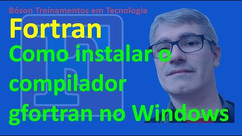 Instalação do compilador gfortran no Windows e teste no VS Code com plugins