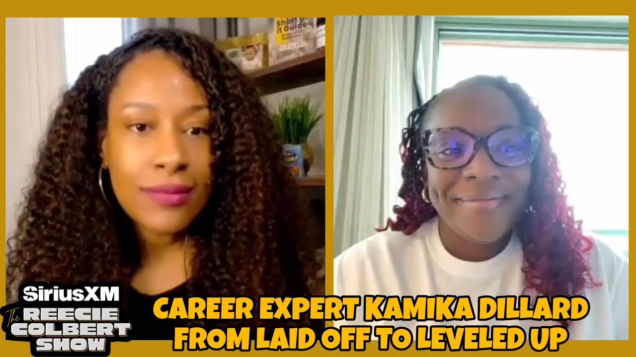 Navigating Job Loss & Career Pivots with Kamika Dillard | The Reecie Colbert Show