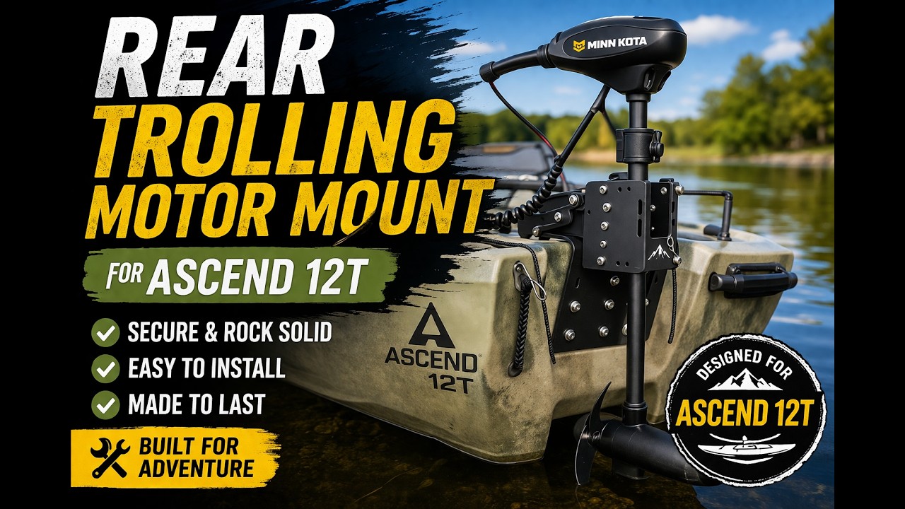 Ascend 12 T Rear Trolling Motor Mount (Part 3 Ascend Series) - YouTube