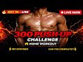 300 PUSH-UP CHALLENGE LIVE 🔥 | Day 18 | Can You Complete? 😈💪#workout​ #live​ #shorts​ #back​