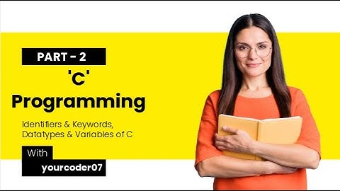 C Identifiers and keywords with Examples C Tutorial In Hindi (part-2)