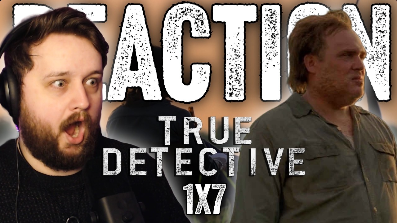 THIS IS INSANE | True Detective 1x7 Reaction | FIRST TIME WATCHING