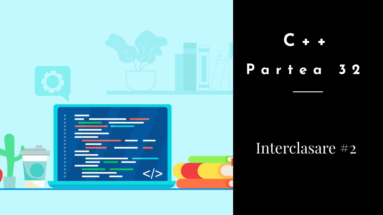 C++ | Partea 32 | Interclasare #2 - YouTube