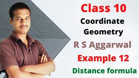 Coordinate geometry Class 10 || Example 12 || R S Aggarwal || By Ankit Sir