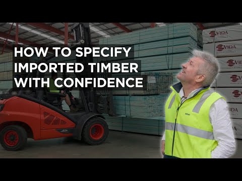 How to specify imported timber with confidence thumbnail