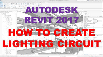 REVIT MEP 2017: HOW TO CREATE LIGHTING CIRCUIT