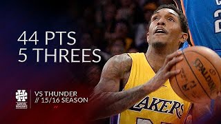 Lou Williams 44 pts 5 threes vs Thunder 15/16 season