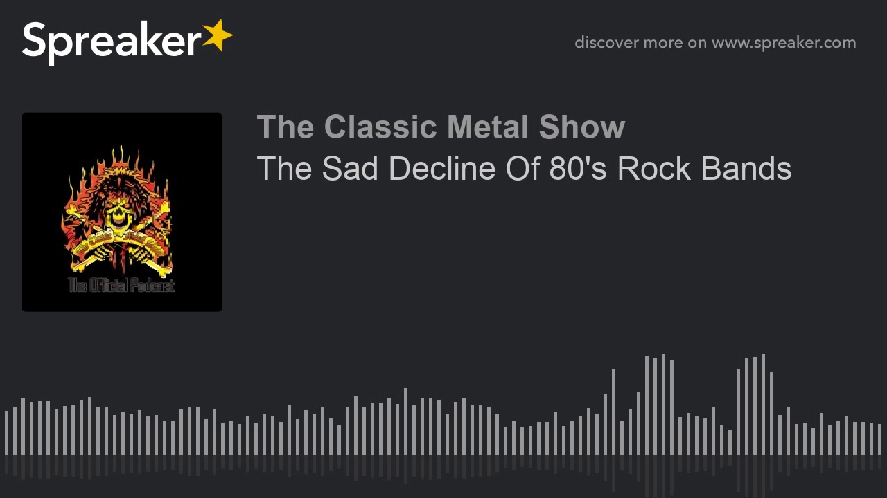 The Sad Decline Of 80's Rock Bands