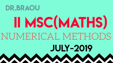 Ambedkar open university previous question papers msc 2nd year NUMERICAL METHODS