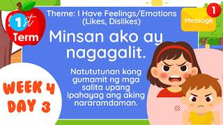 Kinder Week 4 Day 3 First Term Minsan ako ay nagagalit