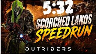 Outriders Scorched Lands Speedrun 5:32 🔥 OP Technomancer Flame Leper Build