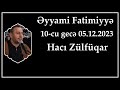 Yyami fatimiyy 10cu gec cahiliyyt dnmin aid dnc v hyat trzi hac zlfqar