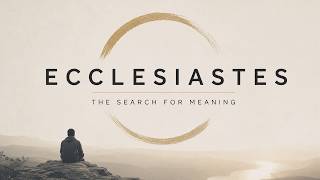 Ecclesiastes | An Introduction to Vapor