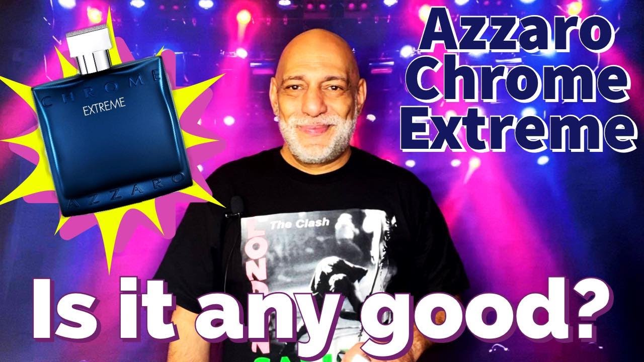 Perfumer Reviews 'Chrome EXTREME' - Azzaro 