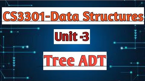 Tree ADT in data structures tamil||CS3301||Anna university reg-2021.#cse #datastructures #ds