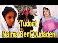Tiguiguilt Tudert n Naima Bent Oudaden - قصة حياة نعيمة بنت أودادن