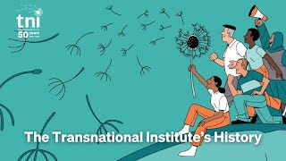 The Transnational Institutes History