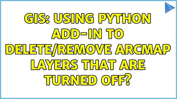 GIS: Using Python Add-In to delete/remove ArcMap layers that are turned off?