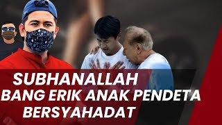 Download Lagu SUBHANALLAH.!! BANG ERIK ANAK PENDETA TERNAMA BERSYAHADAT || DISKUSI TERBARU ISLAM KRISTEN MP3