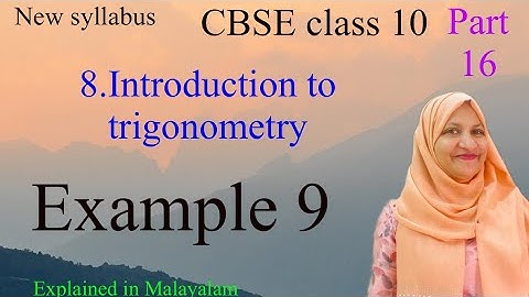 Chapter 8 Introduction to trigonometry Example 9 CBSE class 10 in Malayalam/new syllabus