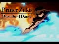 Prince Zuko Dust Bowl Dance mp3
