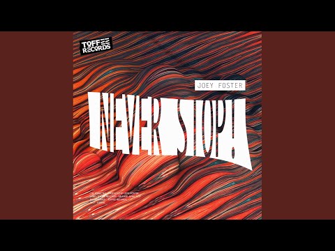 Never Stop! (Original Mix)