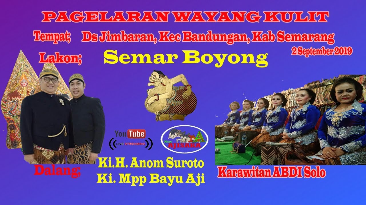 LIVE KI.H. ANOM SUROTO & KI MPP BAYU AJI 