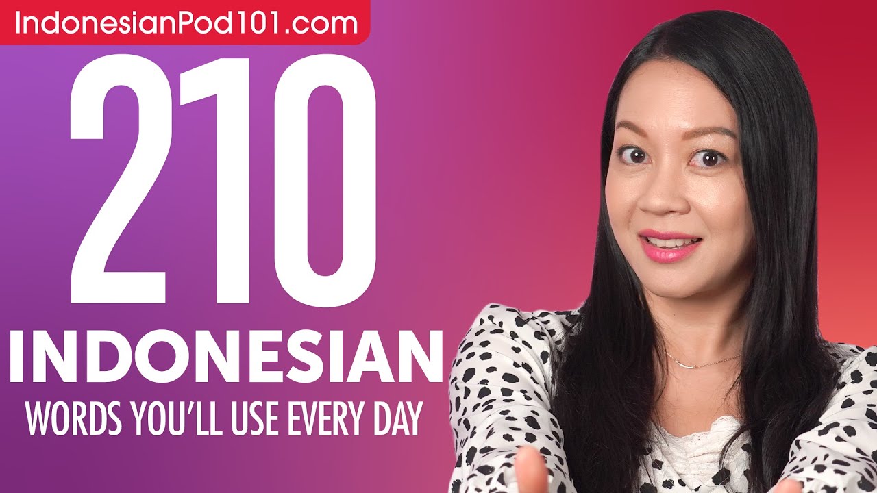 210 Indonesian Words You'll Use Every Day - Basic Vocabulary #61