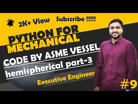 ASME Pressure Vessel Design by python-3 | Python for mechanical engineer | Python Basic Tutorial