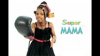 Miniatura de vídeo de "Super Kids - Super Mama"